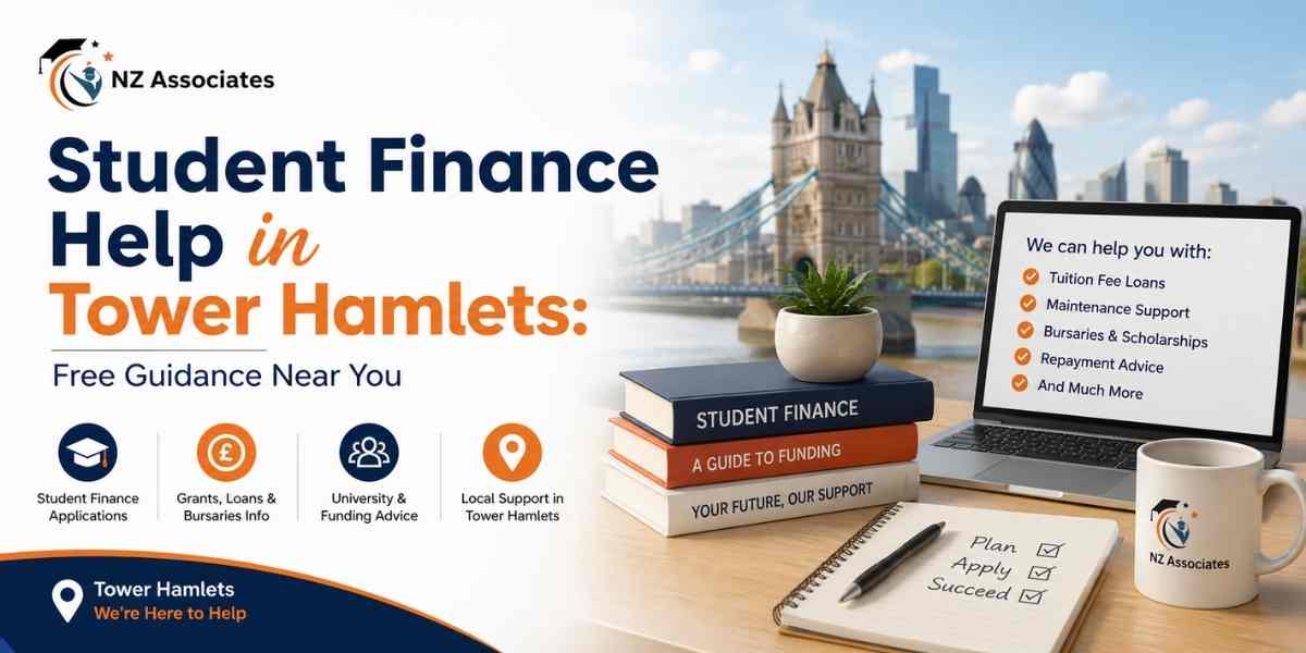 Hero banner for Student Finance Help in Tower Hamlets featuring the official NZ Associates logo, Tower Bridge skyline, study materials, and free guidance for student finance applications, grants, bursaries, and university funding support.